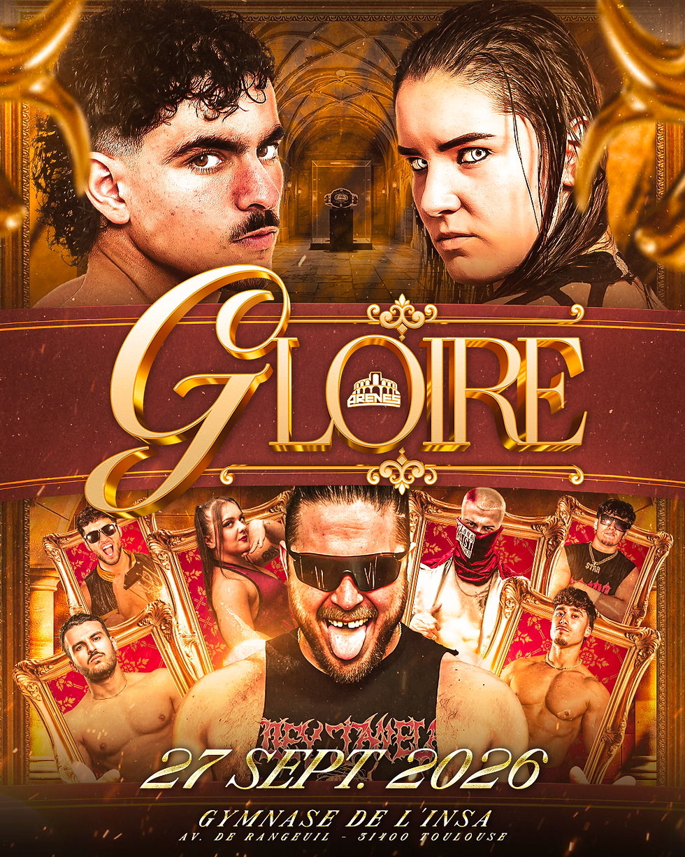 ARÈNES WRESTLING - Gloire