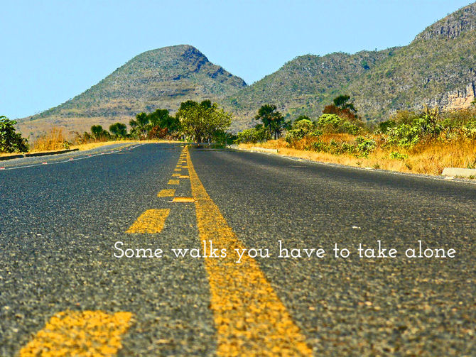 Some walks you have to take alone...