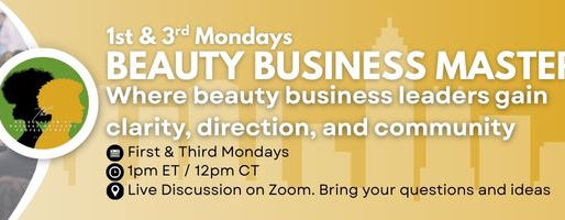 Join Beauty Business Mastery Sessions to Win a Membership — for you or a colleague