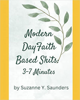 Modern Day Faith Based Skits: 3-7 Minutes