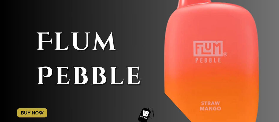 Enjoy the Exquisite World of Flum Pebble E-Liquid Flavors