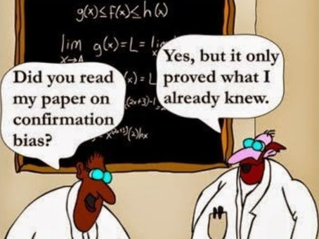 Confirmation Bias and Cognitive Dissonance