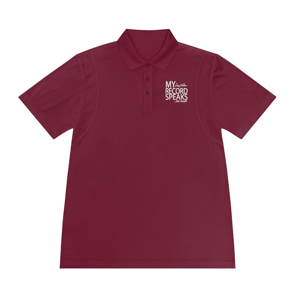Thumbnail: "My Record Speaks..." Sport Polo Shirt