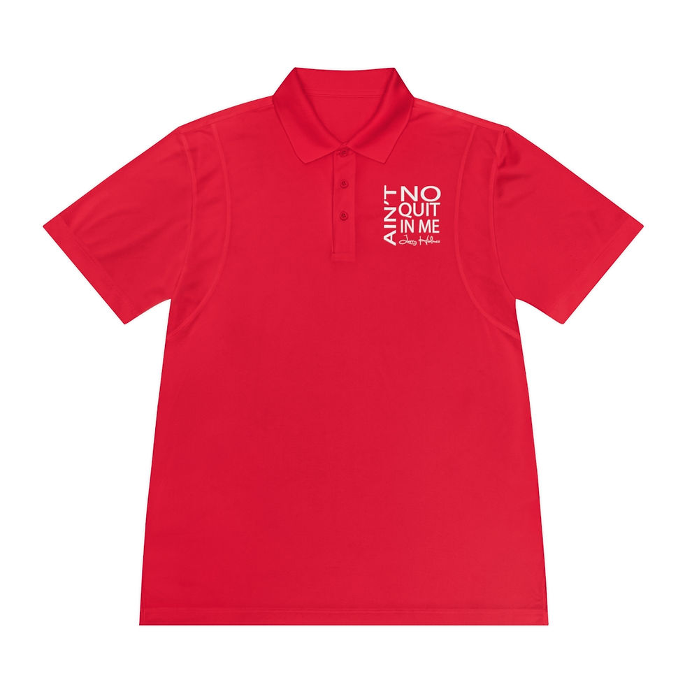 Thumbnail: "Aint No Quit In Me" Sport Polo Shirt