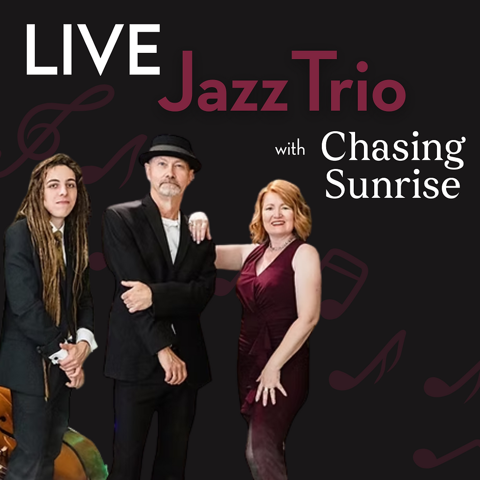 Chasing Sunrise Jazz Trio