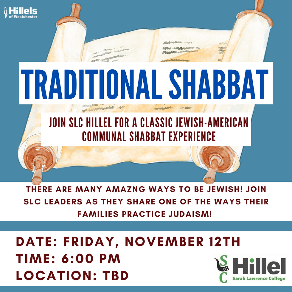 Sarah Lawrence College Traditional Shabbat 