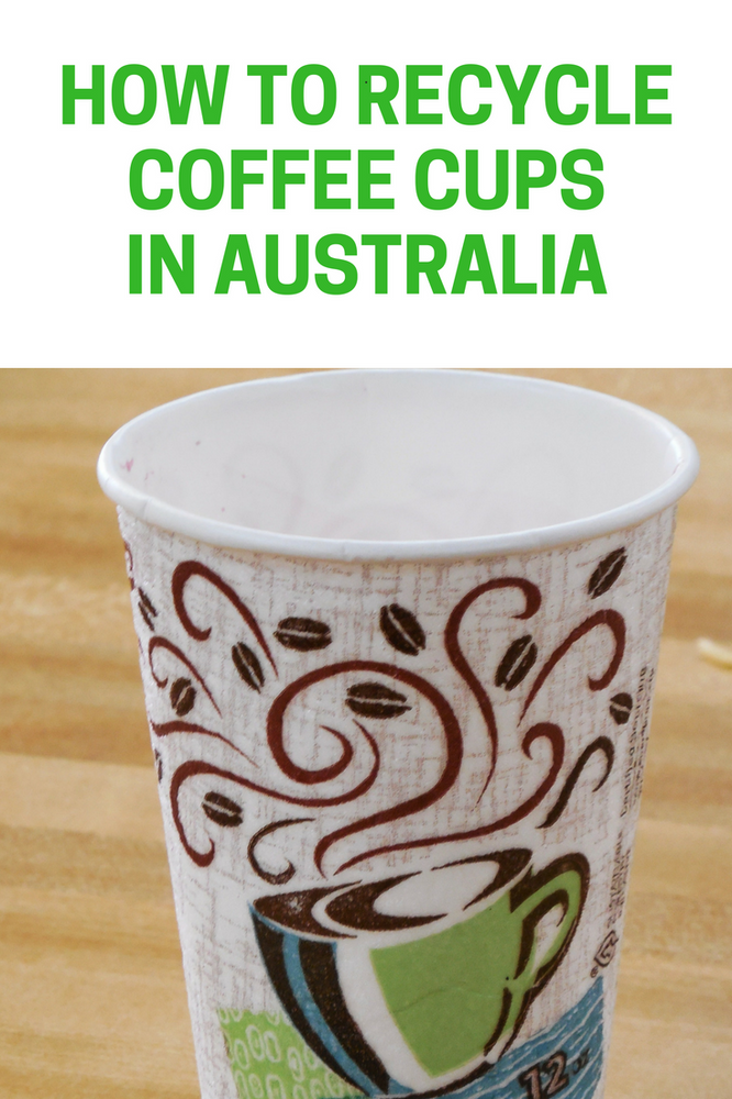How To Recycle Coffee Cups in Australia