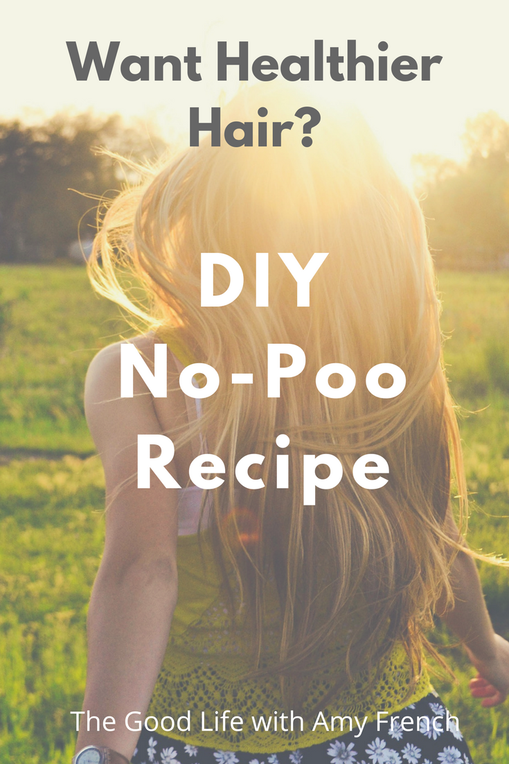 Want Healthy Hair? Try DIY Shampoo (or no-poo)