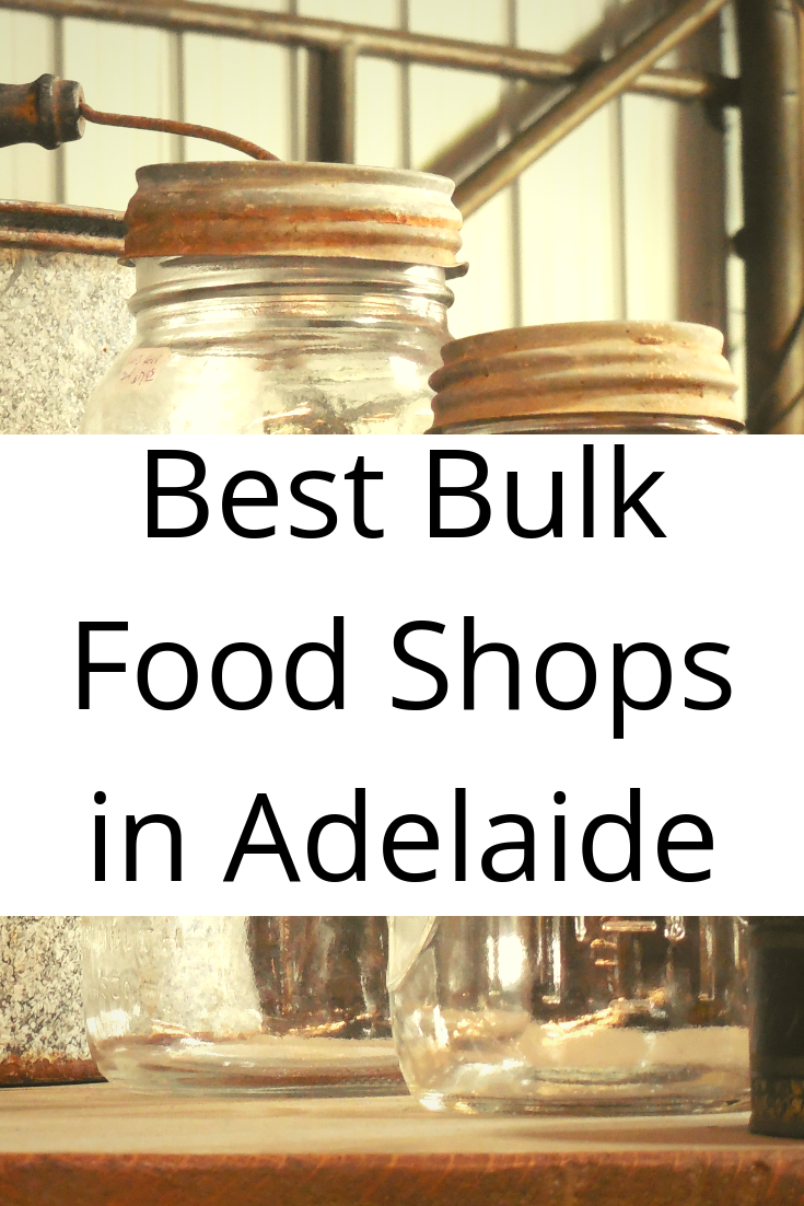 Best Bulk Stores and Wholefood Shops in Adelaide