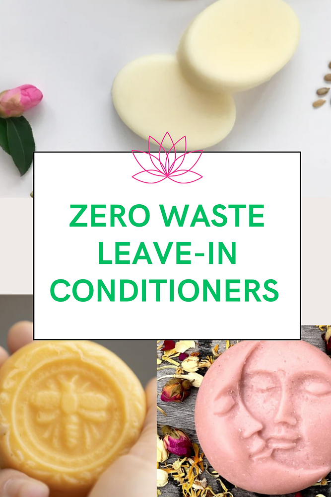 Zero Waste Leave in Conditioners for Hair (2023 Edit)