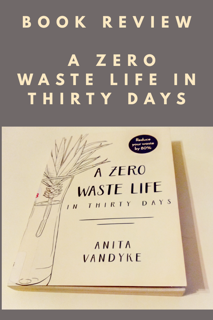 Book Review: A Zero Waste Life in 30 Days