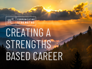 Creating a Strengths Based Career by Jennifer Vancil