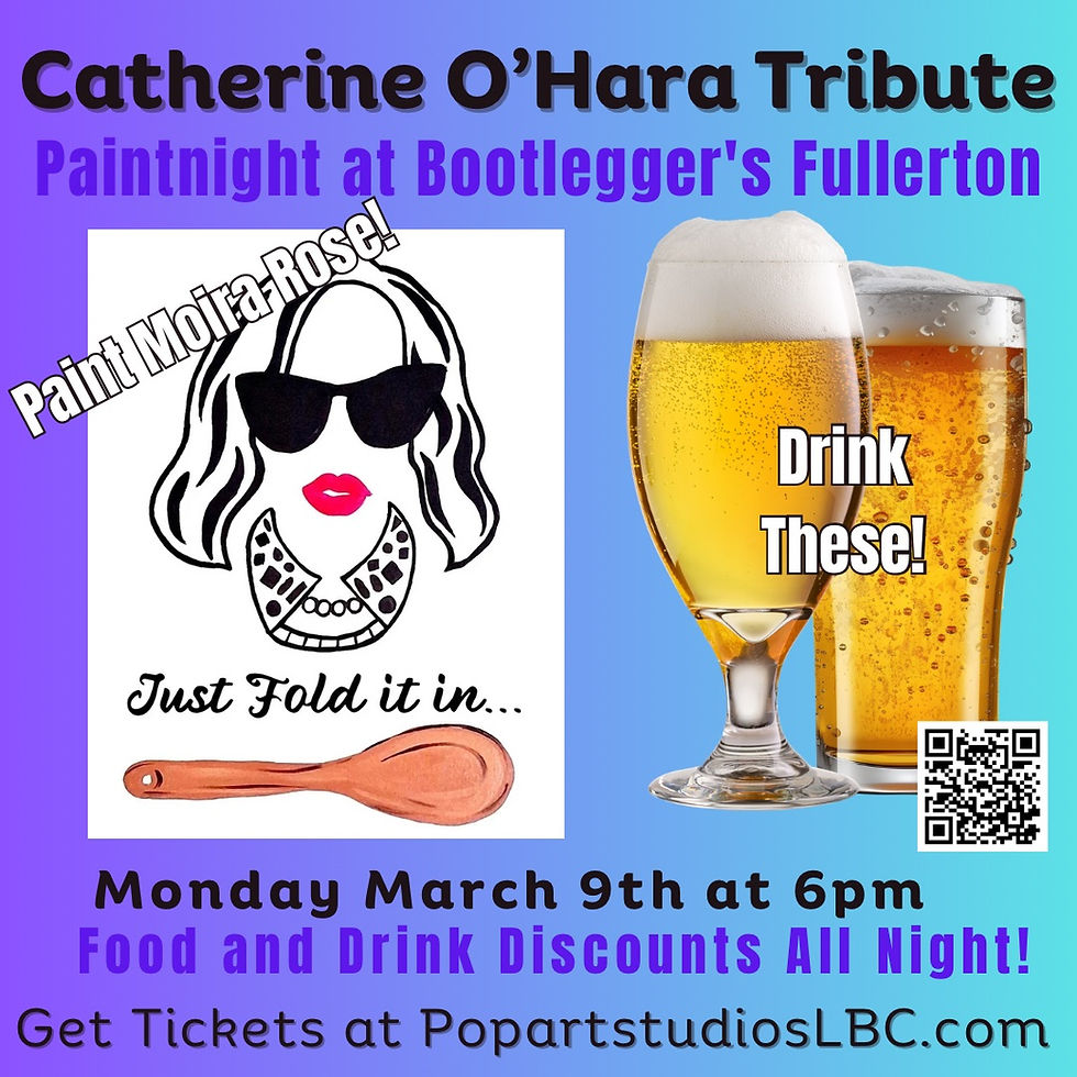 Catherine O’Hara Tribute Paint Night at Bootlegger's!