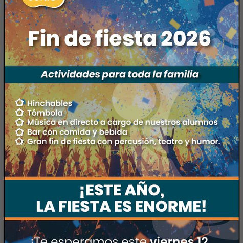 ¡Llega la Fiesta de Fin de Curso 2026!