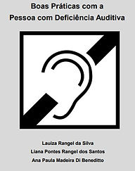 Boas práticas com a pessoa com deficiência auditiva.