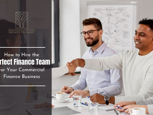 How to Hire the Perfect Finance Team for Your Commercial Finance Business