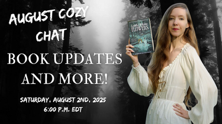 August Cozy Chat and Writing Updates