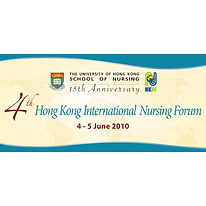 The 4th Hong Kong International Nursing Forum with the theme “Health Care Reform: Nurses’ Role in Promoting and Managing the Health of the Community”