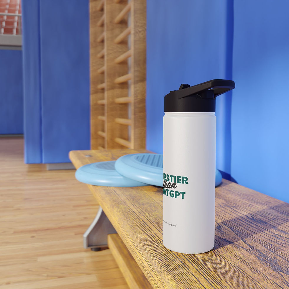 Thumbnail: Thirstier than ChatGPT | Stainless Steel Water Bottle