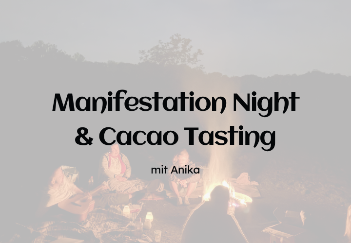 Manifestation Night & Cacao Tasting