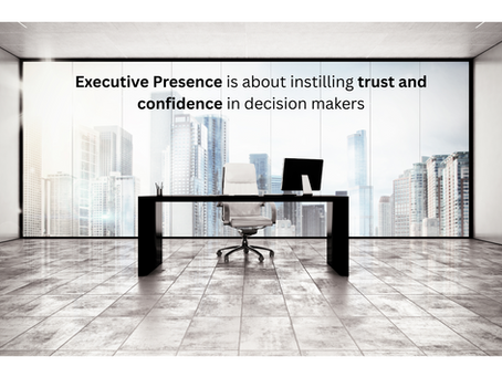Executive Presence Is Not About Being Loud — It’s About Being Trusted