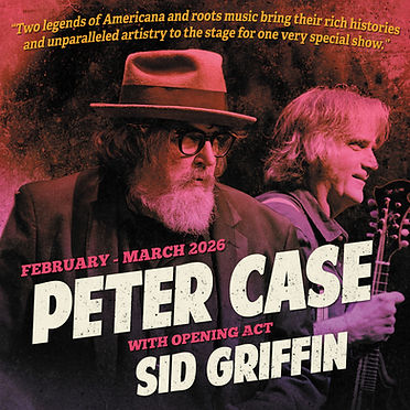 Peter Case and Sid poster_edited.jpg