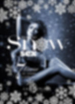 🔥Soirée SNOW SEXE🔥