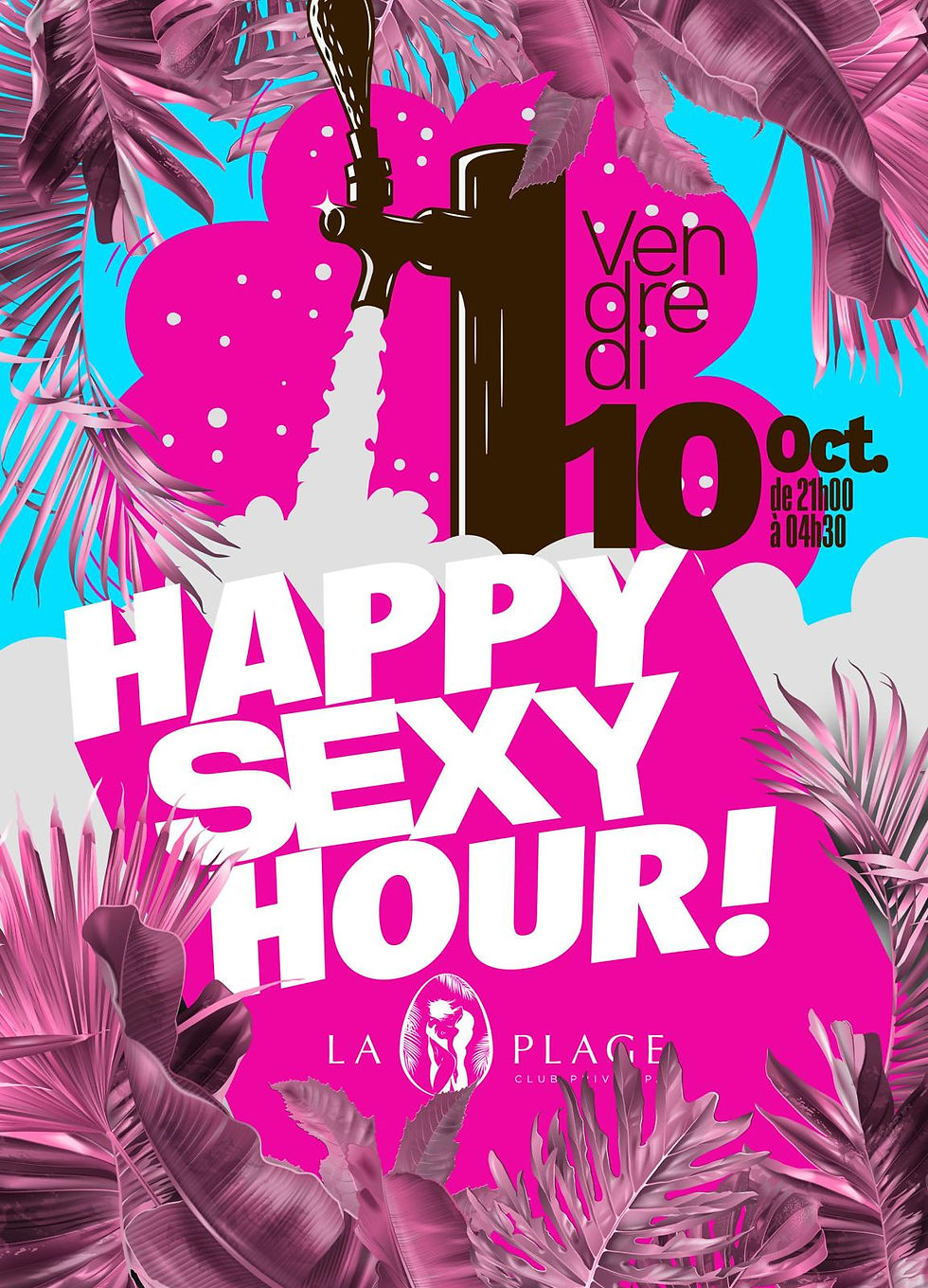 🍹 HAPPY SEXY HOUR 🍹