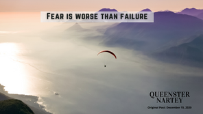 Blast from the past: "Fear Is Worse Than Failure"