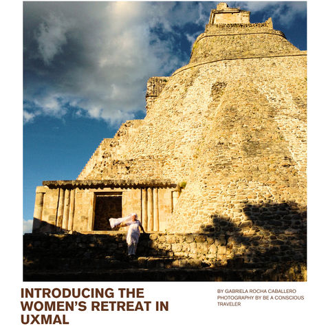 Introducing the Women’s Retreat in Uxmal