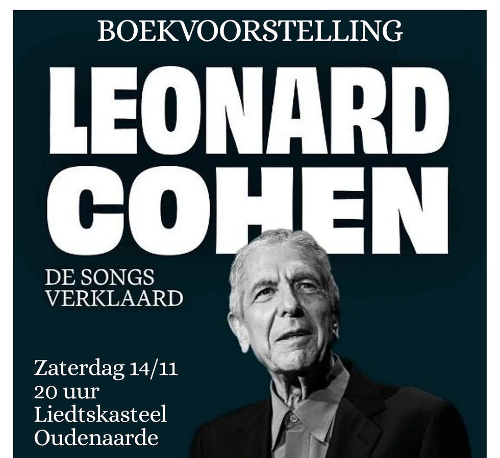 Vrijzinnig Centrum Liedts stelt voor: Boekvoorstelling Leonard Cohen, de songs verklaard.
