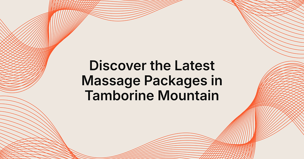 Latest Massage Packages Available in Tamborine 2026