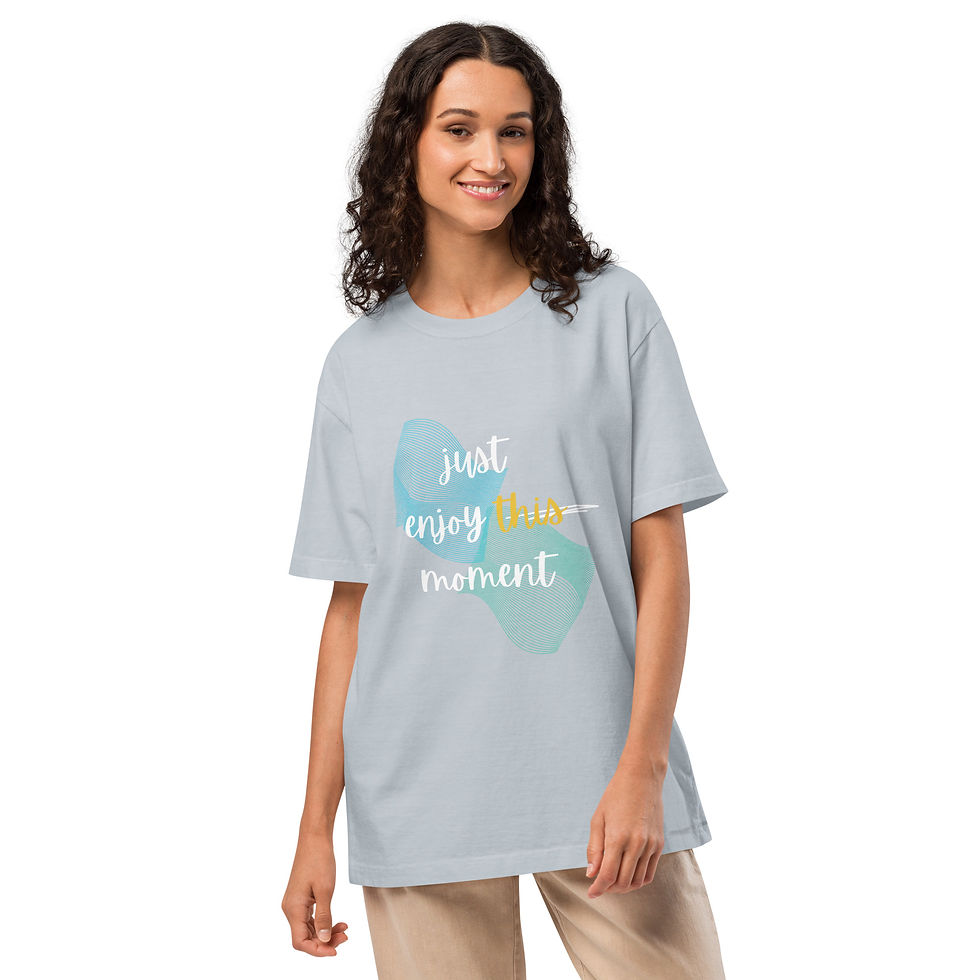 Thumbnail: Unisex oversized t-shirt - Just Enjoy This Moment
