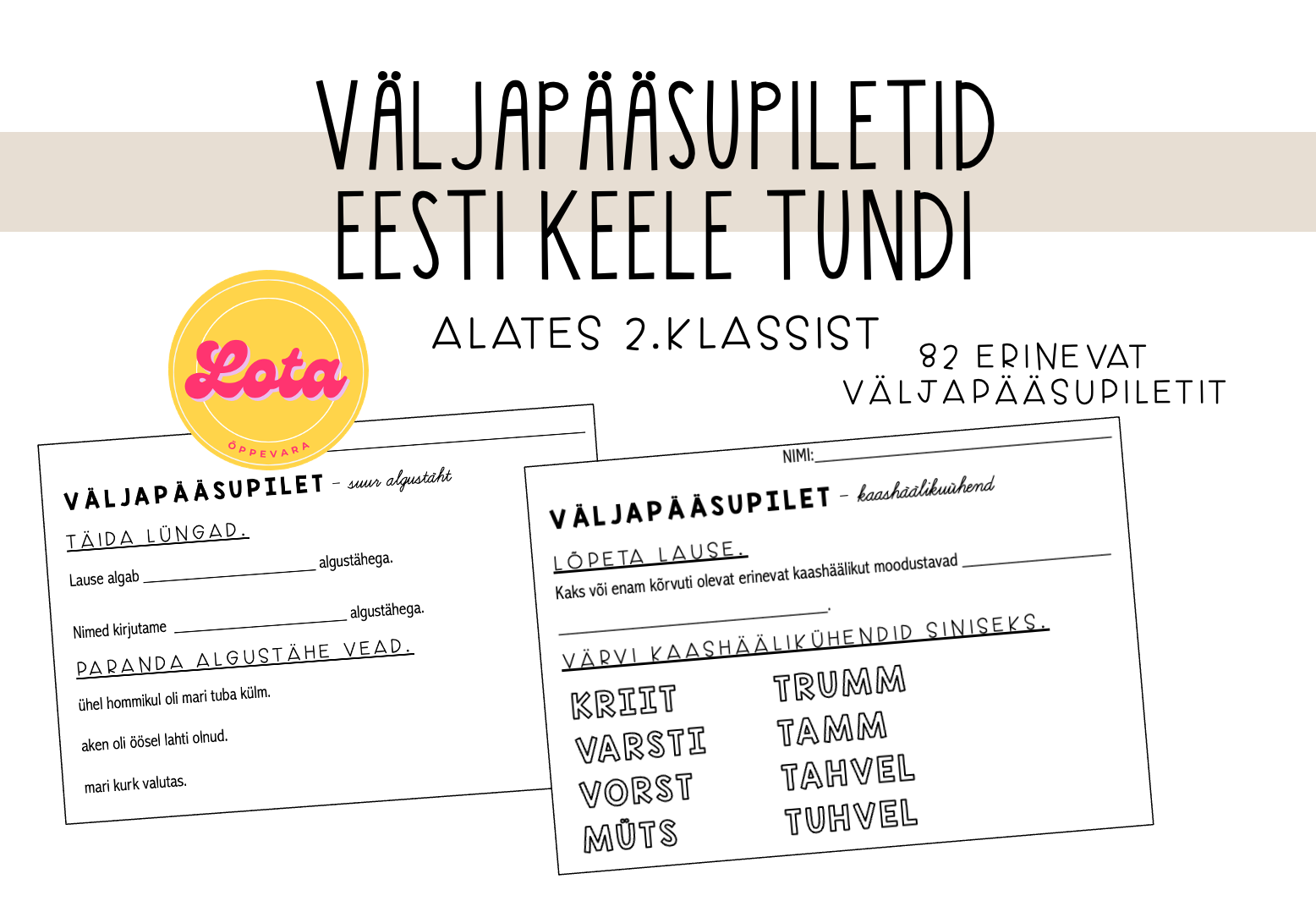 Väljapääsupiletid (alates) 2.klassile - eesti keel