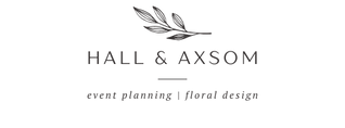 Hall & Axsom Event Planning & Floral Design