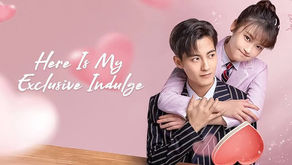 Here Is My Exclusive Indulge (2021) - Eng Sub