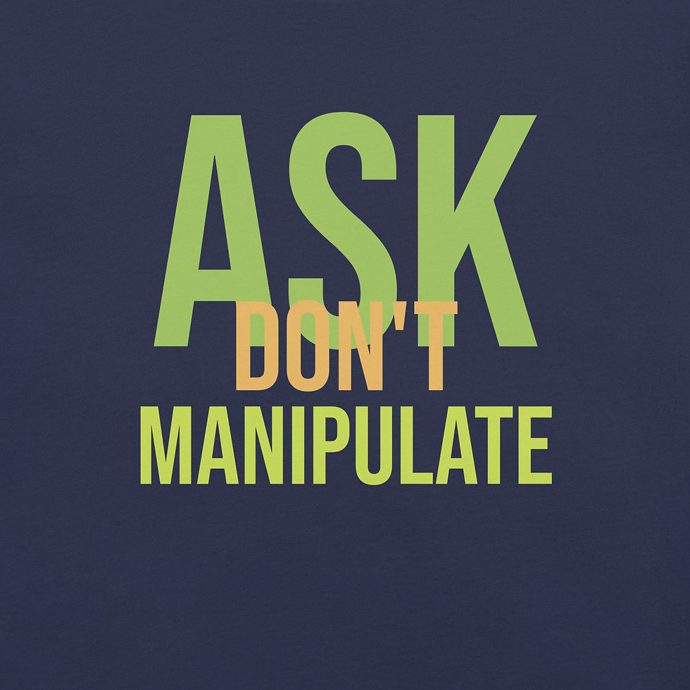 Thumbnail: Unisex ASK DON'T MANIPULATE t-shirt
