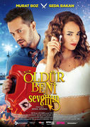 Öldür beni sevgilim 
