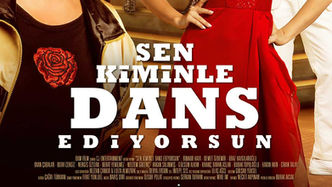 Sen Kiminle Dans Ediyorsun
