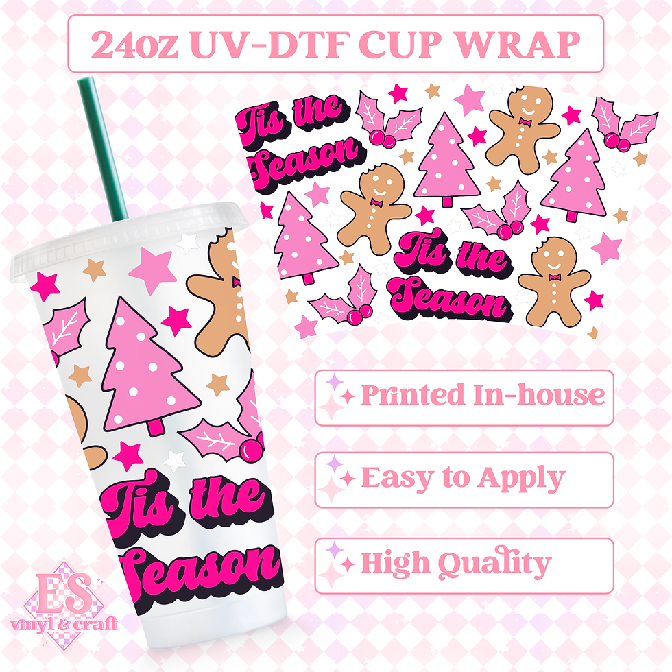 Tis The Season - UVDTF 24oz Cold Cup Wrap