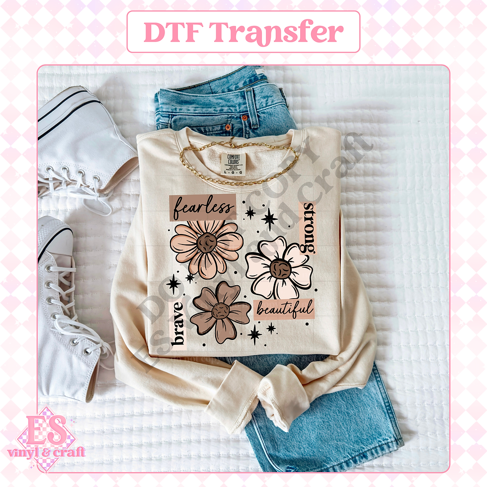 Positive Florals - DTF Transfer