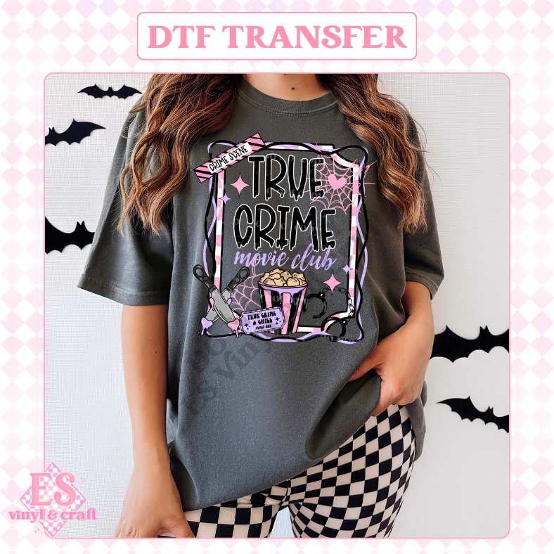True Crime Movie Club - DTF Transfer