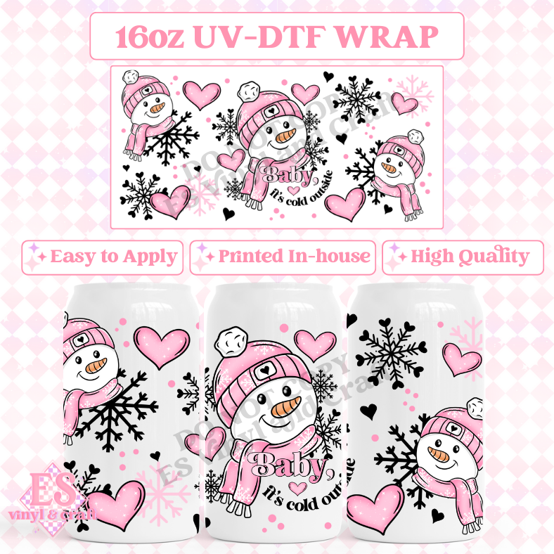 Baby It's Cold Outside - 16oz Beer Can / Libbey UV-DTF Transfer