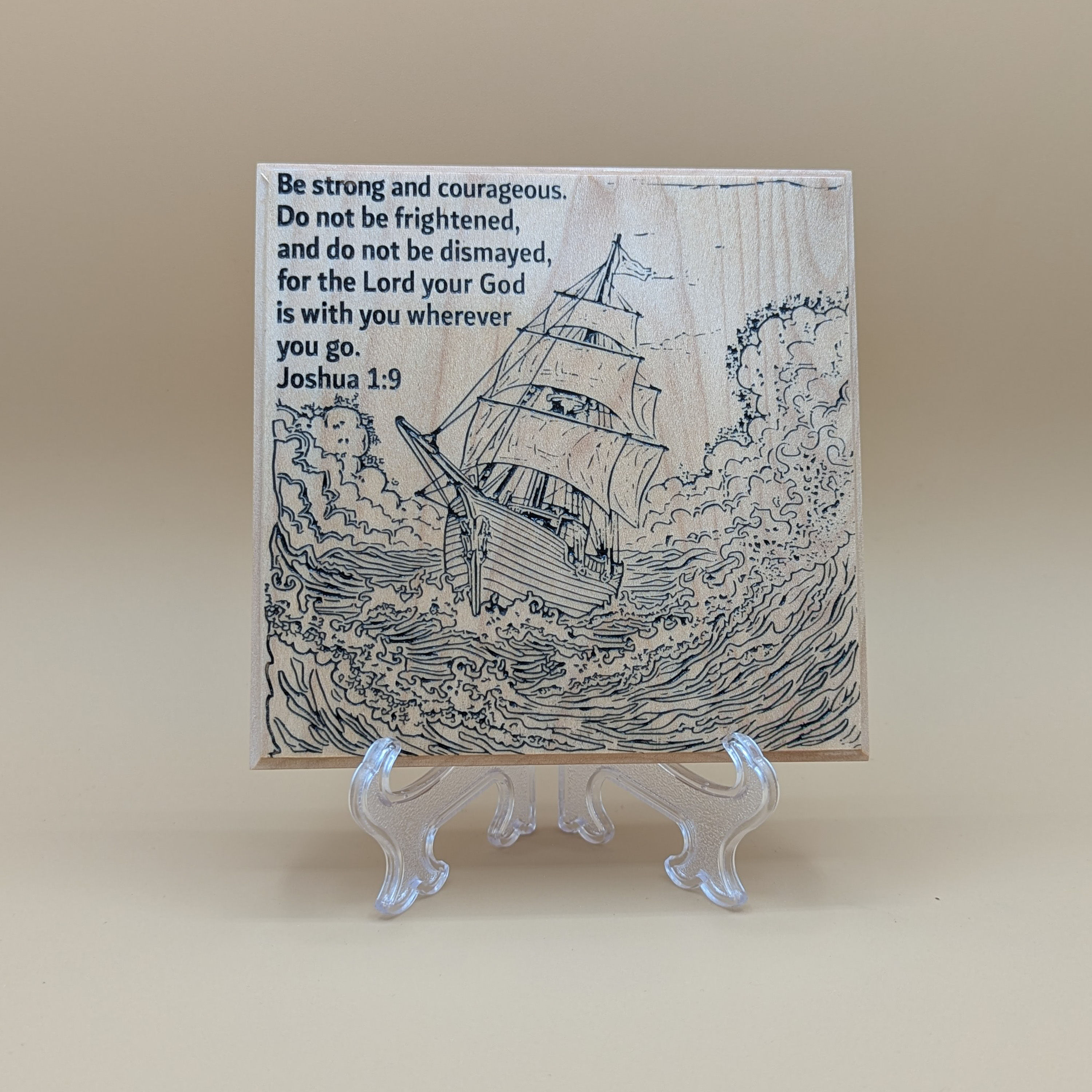 Joshua 1:9 Carved Maple wood or Acrylic