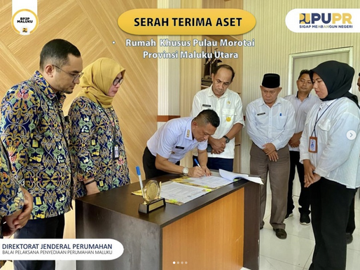 Bupati Pulau Morotai Menandatangani Serah Terima Aset Rumah Khusus Pulau Morotai
