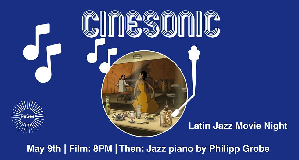 Cinesonic: Latin Jazz Movie Night