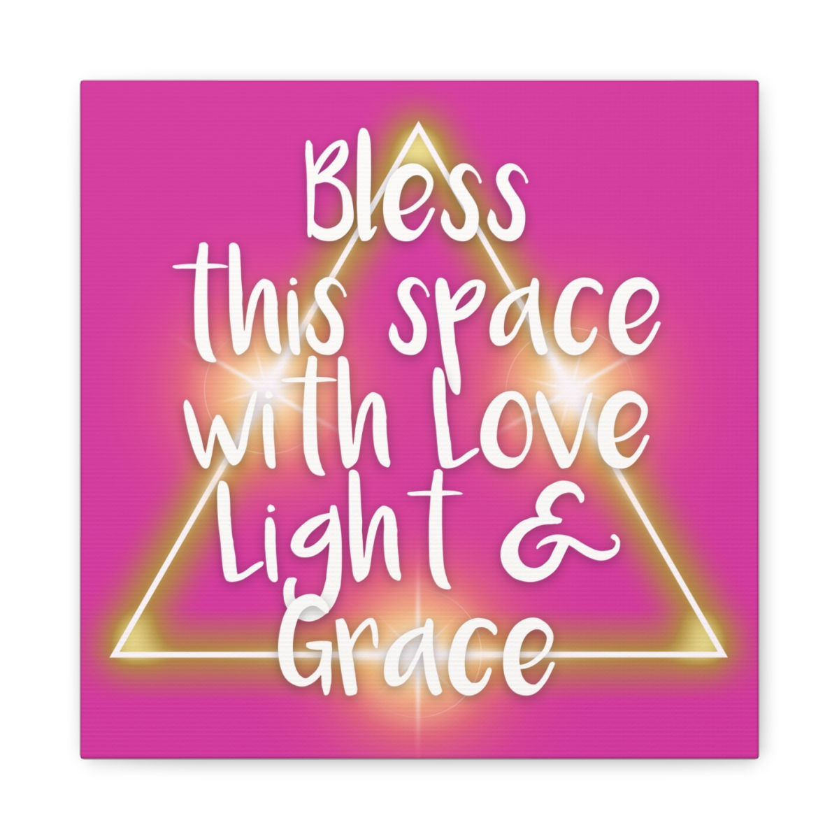 Bless. This Space With Love, Light and Grace Canvas