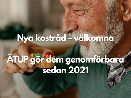 Nya kostråd till äldre 🙏 ÄTUP är metoden som får dem att fungera 