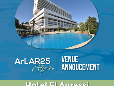 📢 ArLAR25 Algeria Venue Announcement! 📢