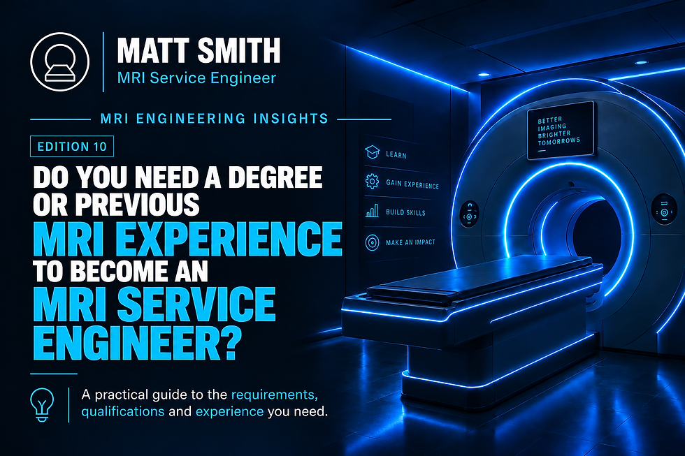Do You Need a Degree or Previous MRI Experience to Become an MRI Service Engineer?